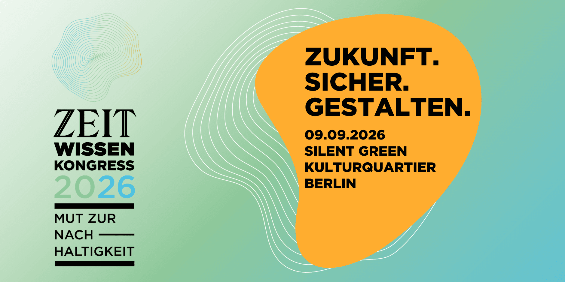 ZEIT WISSEN Kongress – Mut zur Nachhaltigkeit 2026