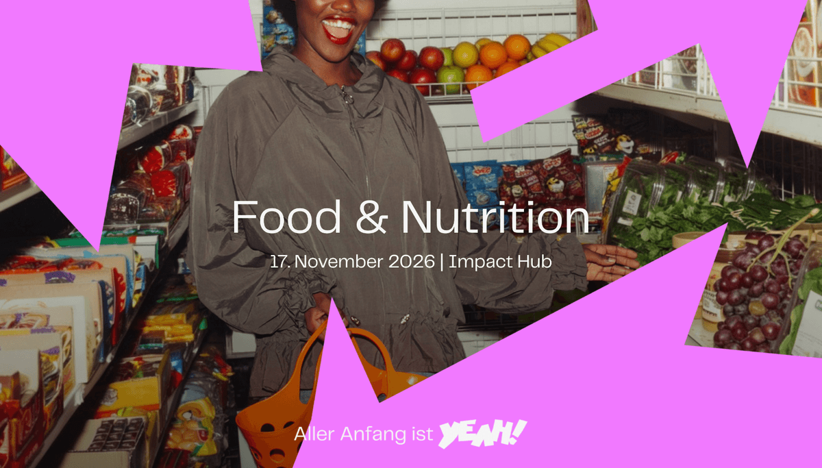 Aller Anfang ist YEAH! – Food & Nutrition