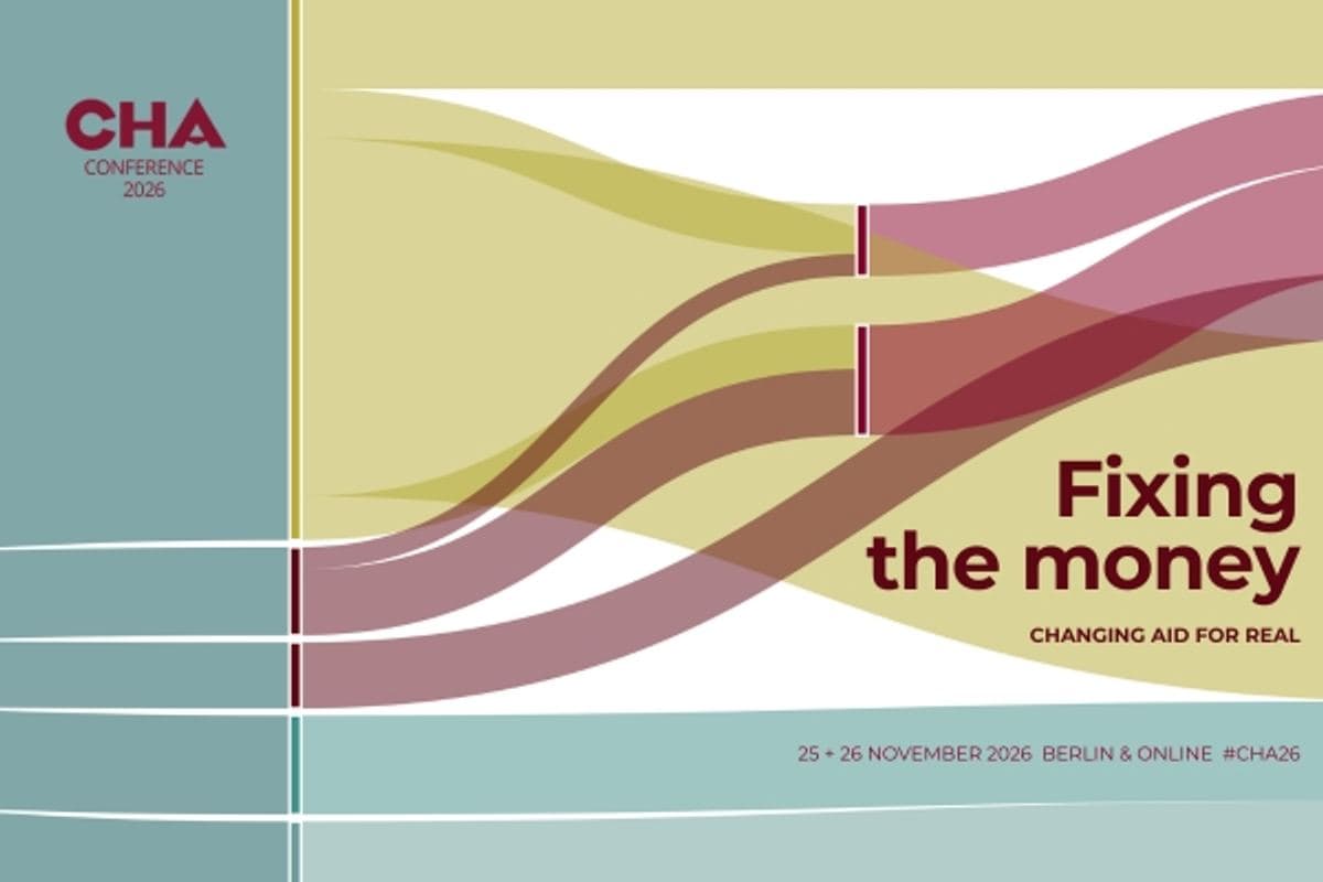 CHA Conference 2026 — "Fixing the money – Changing aid for real"