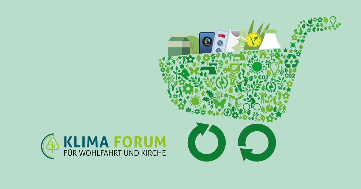 4. Klima-Forum für Wohlfahrt und Kirche – „Wende im Warenkorb"