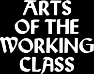 Arts of the Working Class