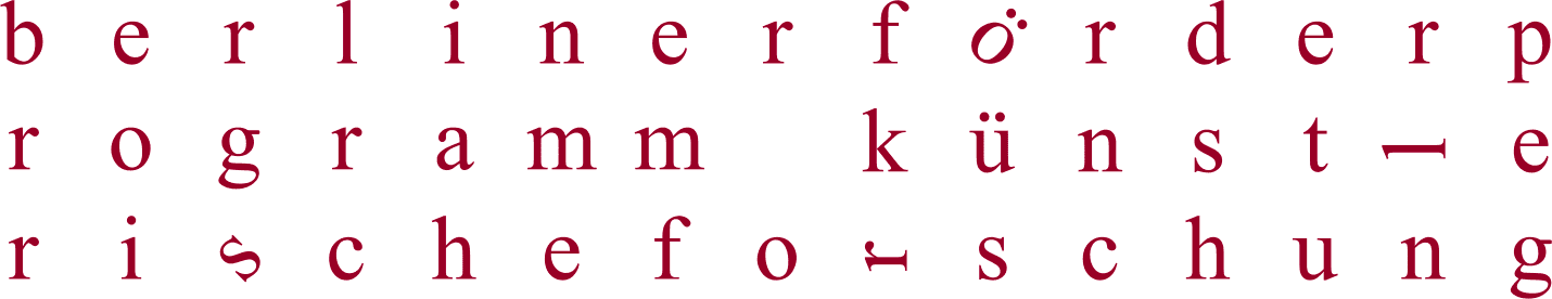 Berliner Förderprogramm Künstlerische Forschung