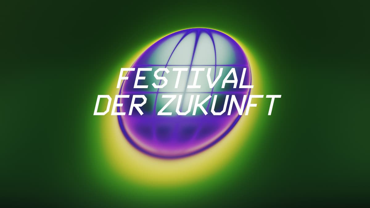 Festival der Zukunft 2026